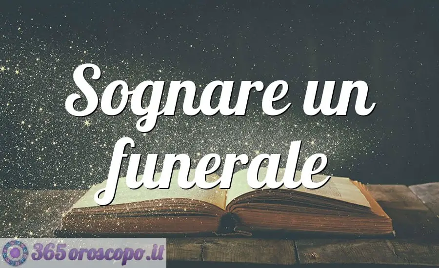 Soñar con un funeral Soñar con un funeral