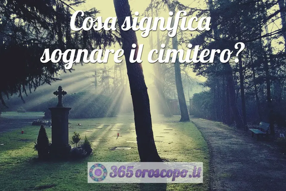 Soñar con el cementerio Soñar con el cementerio