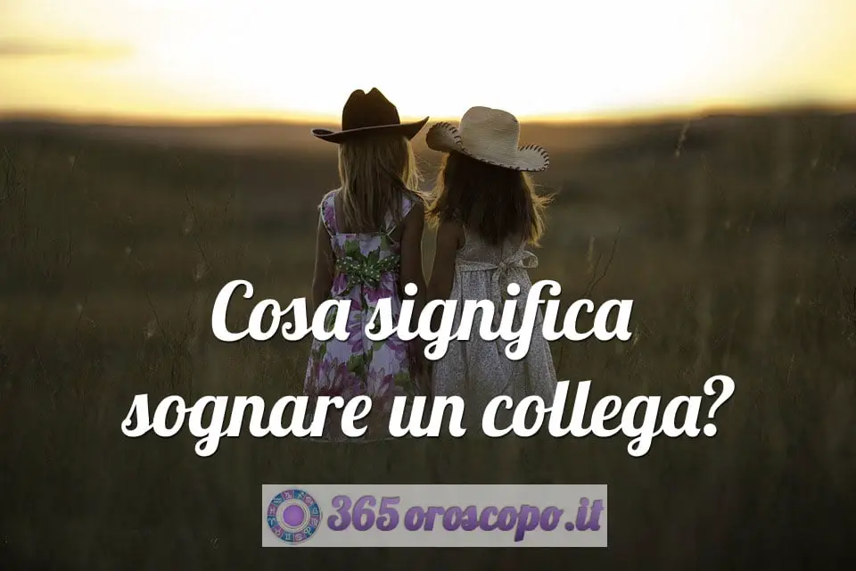 Soñar con un colega, amigo Soñar con un colega, amigo