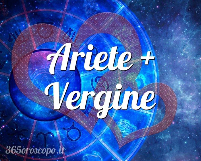 Aries + Virgo