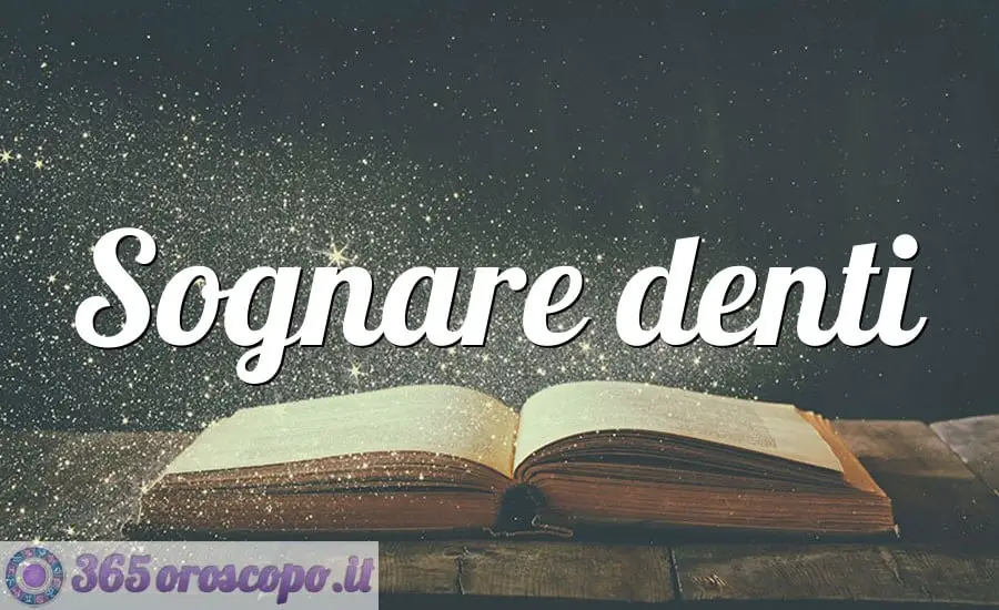 Soñar con dientes Soñar con dientes
