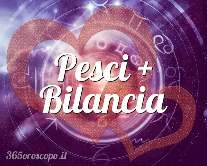 Piscis + Libra Piscis + Libra