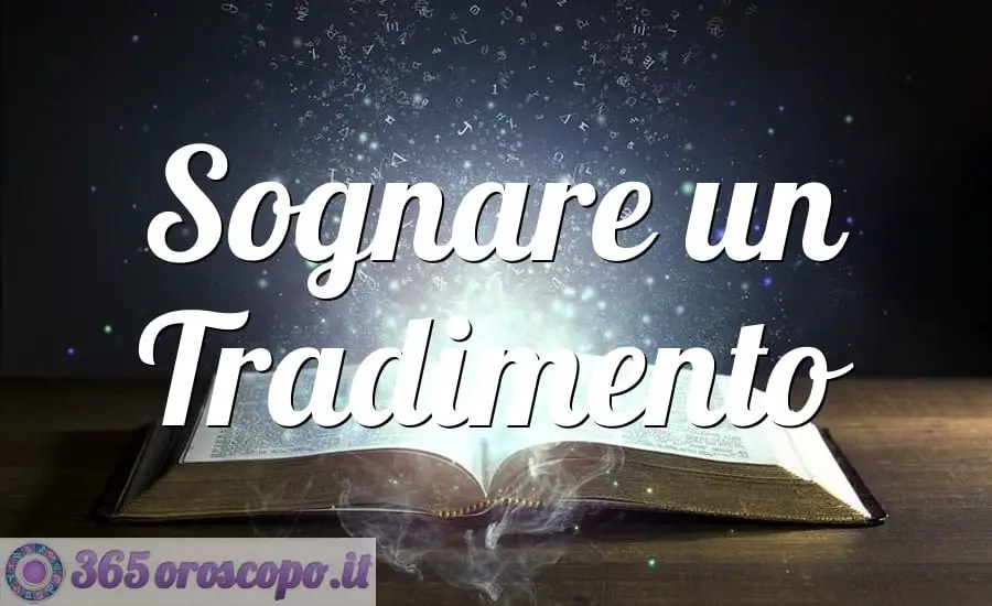 Soñar con traición Soñar con traición