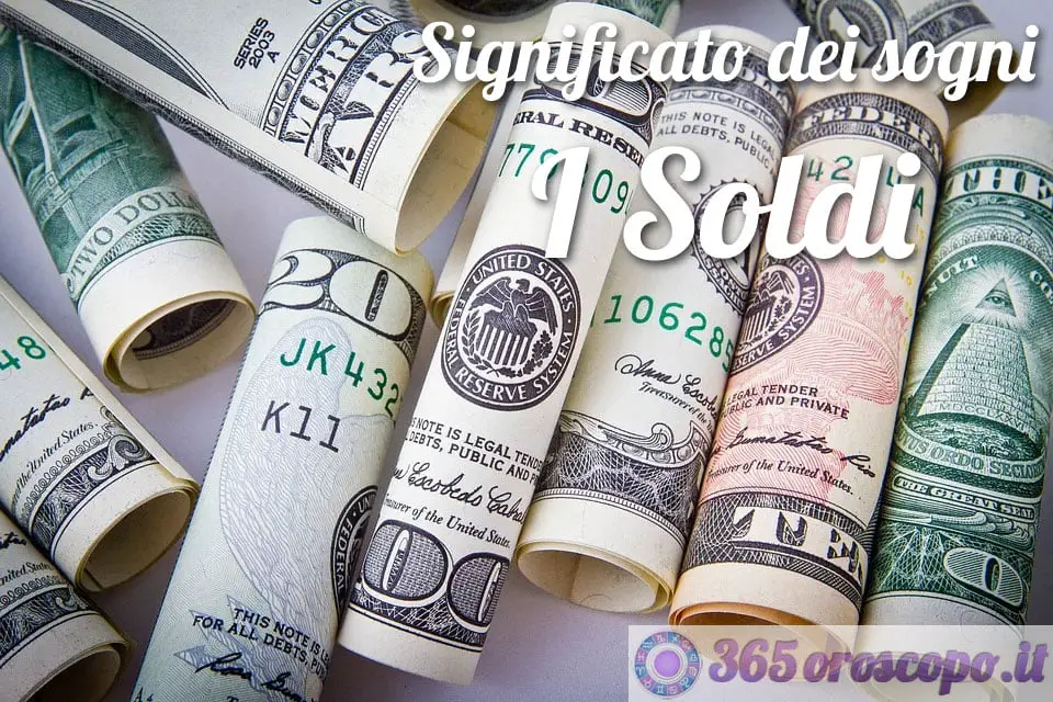 Soñar con dinero, dinero, monedas.