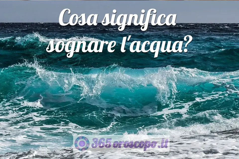 Soñar con agua Soñar con agua