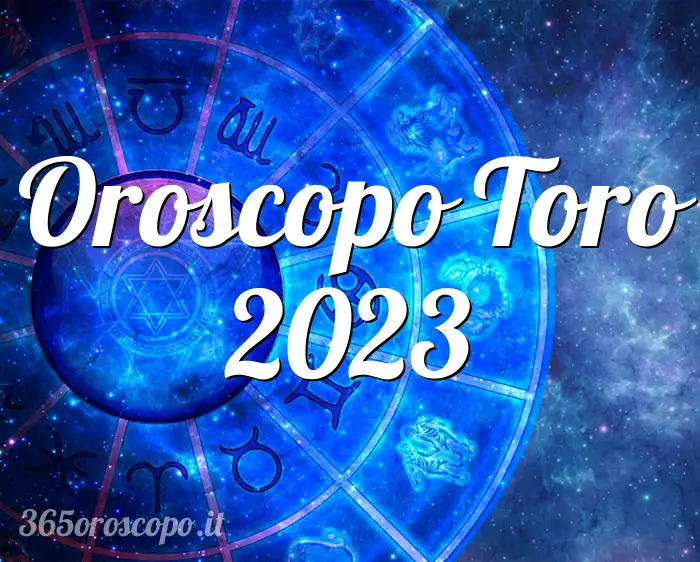 Horóscopo Tauro 2023