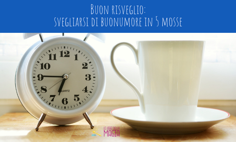 Feliz despertar: Despiértate de buen humor en 5 pasos