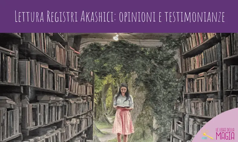 Lectura de los Registros Akáshicos: Opiniones y Testimonios