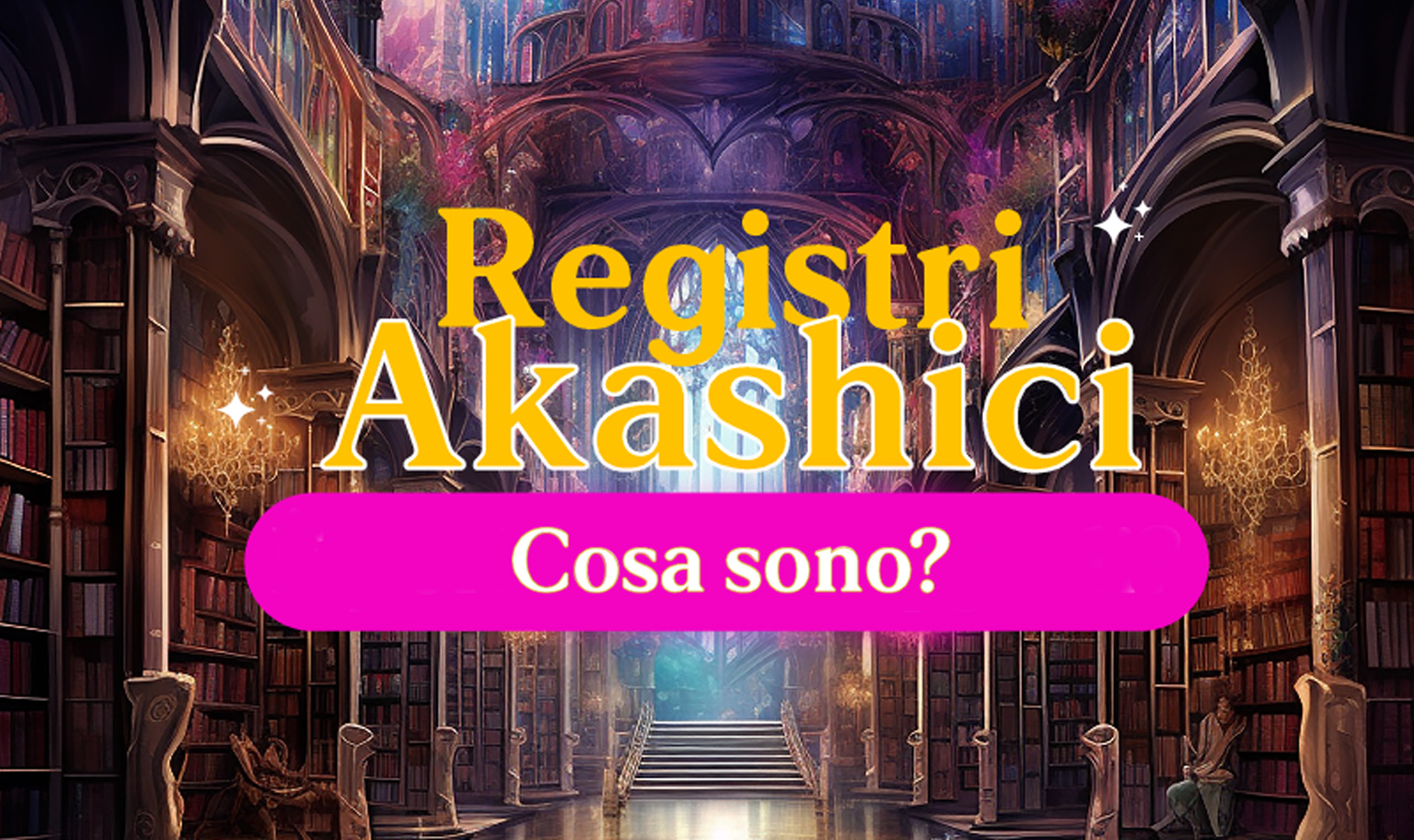 Registros Akáshicos: qué son